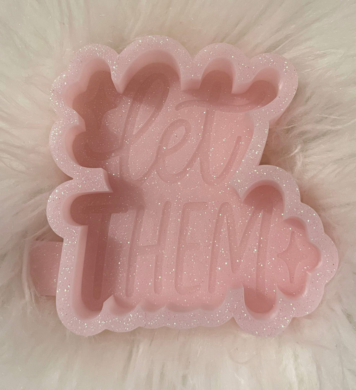 Let them mold