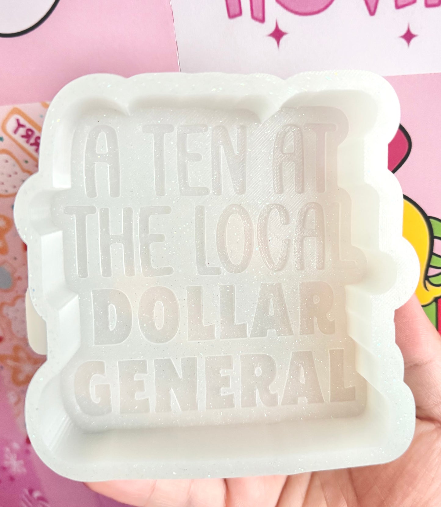 A ten at the local Dollar General mold