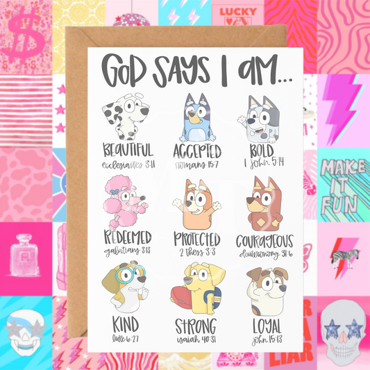 God says I am bluey greeting card