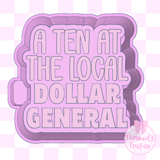 A ten at the local dollar general STL